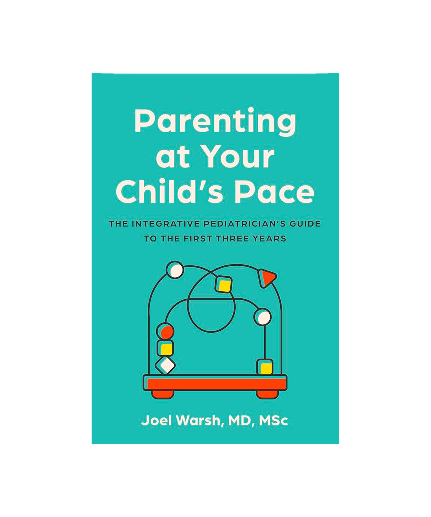 PARENTING AT YOUR CHILD'S PACE